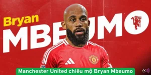 Manchester United chiêu mộ Bryan Mbeumo