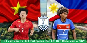 U23 Việt Nam vs U23 Philippines